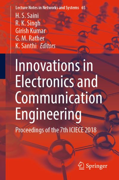 Cover for Innovations in Electronics and Communication Engineering: Proceedings of the 7th ICIECE 2018 - Lecture Notes in Networks and Systems (Paperback Book) [2019 edition] (2019)