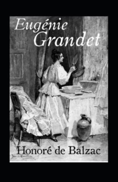Cover for Honore de Balzac · Eugenie Grandet (Kommentiert) (Pocketbok) (2021)