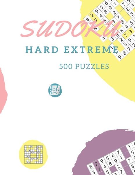 Cover for Kitdanai Viriyachaipong · Sudoku Hard Extreme 500 Puzzles (Pocketbok) (2020)