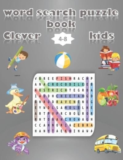 Cover for Sunshine Publishing · Word Search Puzzle Book Clever Kids (Paperback Book) (2020)