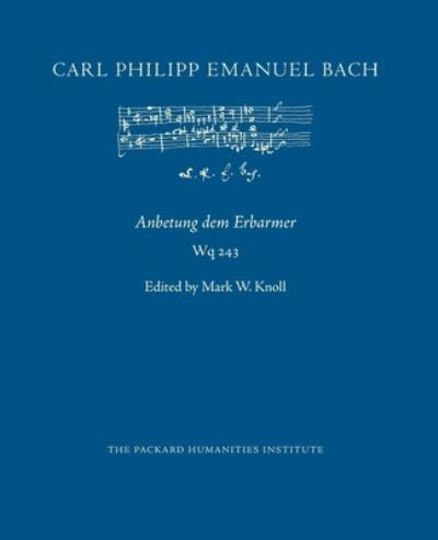 Cover for Carl Philipp Emanuel Bach · Anbetung dem Erbarmer, Wq 243 (Paperback Bog) (2020)