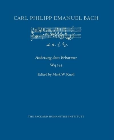 Cover for Carl Philipp Emanuel Bach · Anbetung dem Erbarmer, Wq 243 (Paperback Book) (2020)
