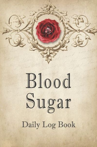 Cover for Annette Katelace · Blood Sugar Daily Log Book (Paperback Book) (2020)