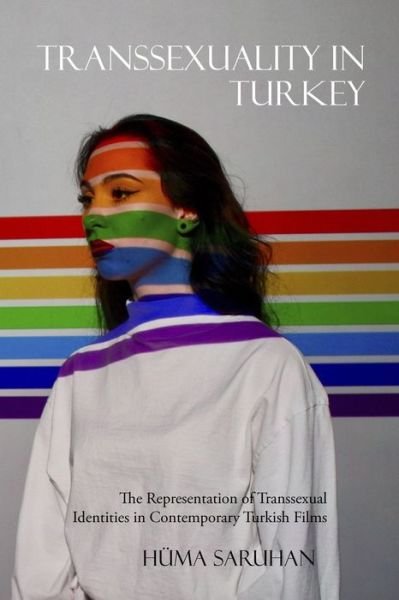 Cover for Hüma Saruhan · Transsexuality in Turkey (Pocketbok) (2020)