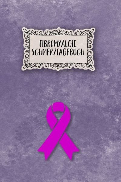 Cover for Bjoern Meyer · Fibromyalgie Schmerztagebuch (Paperback Book) (2020)
