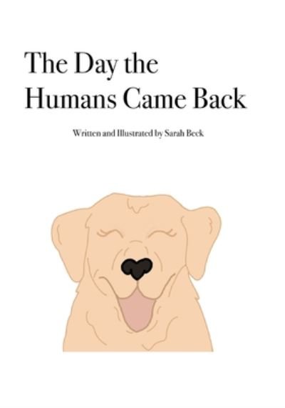 Cover for Sarah Beck · The Day the Humans Came Back (Paperback Bog) (2020)