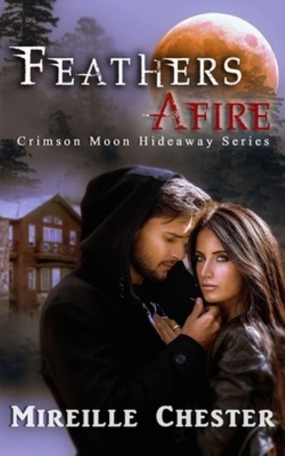 Cover for Crimson Moon Hideaway (Paperback Book) (2021)