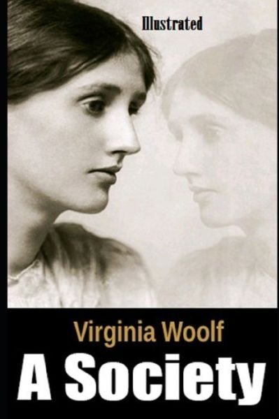 Cover for Virginia Woolf · A Society Illustrated (Pocketbok) (2021)