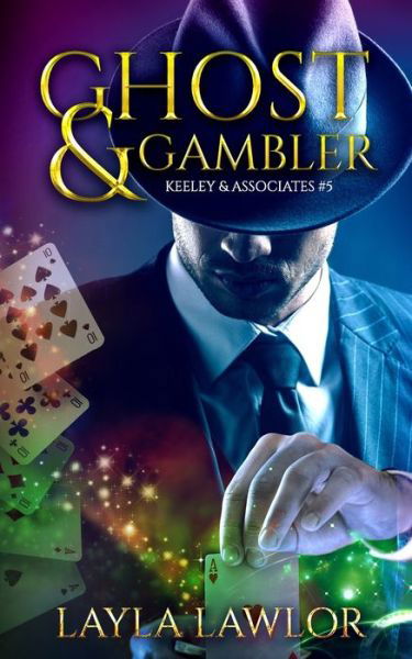 Cover for Layla Lawlor · Ghost &amp; Gambler - Keeley &amp; Associates (Paperback Book) (2022)