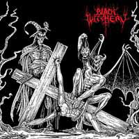 Desecration of the Holy Kingdom - Black Witchery - Música - NUCLEAR WAR NOW! PRODUCTIONS - 9956683965642 - 8 de dezembro de 2017