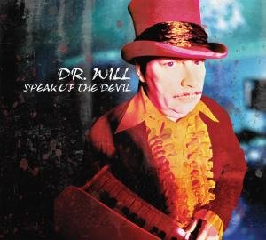 Cover for Dr. Will · Speak of the Devil (CD) (2013)