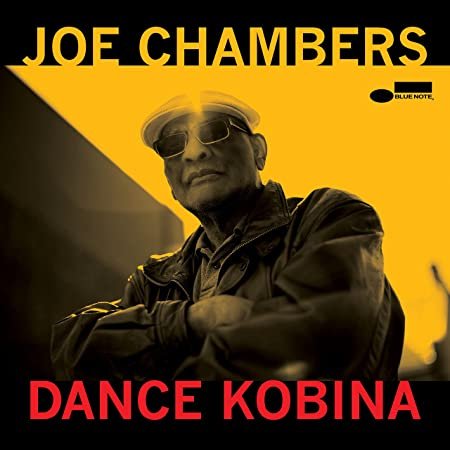 Joe Chambers · Dance Kobina (CD) (2023)