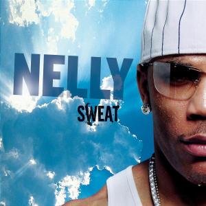 Cover for Nelly · Sweat (CD) (2004)