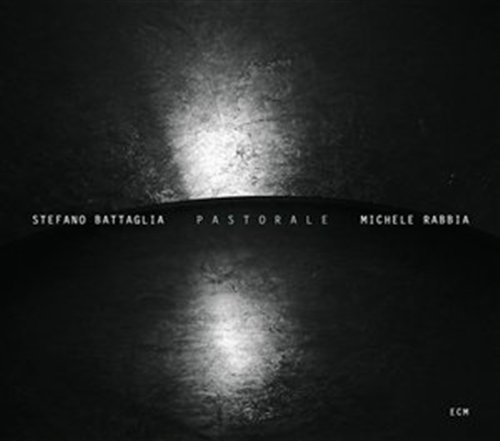 Cover for Battaglia Stefano - Michelle Rabbia · Pastorale (CD) (2010)