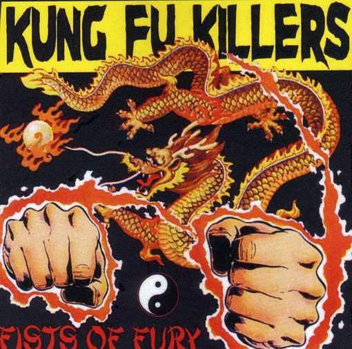 Fists of Fury - Kung Fu Killers - Muziek - EL.FR - 0738435634643 - 27 juli 2012