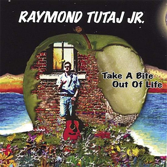 Take a Bite out of Life - Raymond Tutaj Jr. - Musique - Raymond Tutaj Jr. - 0837101173643 - 23 mai 2006