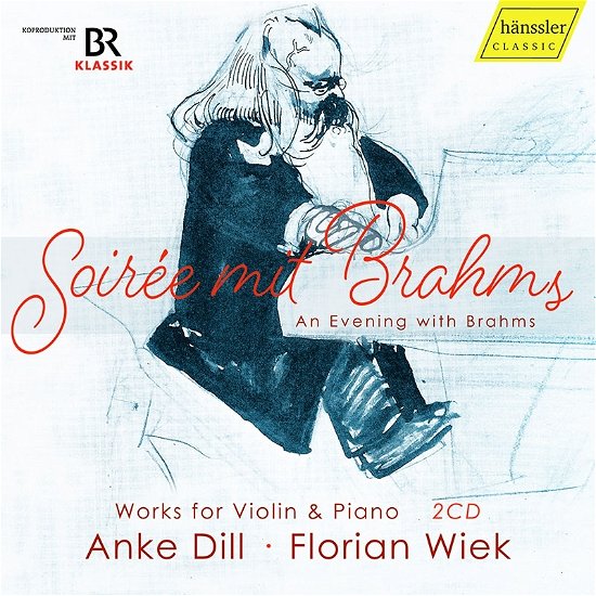 Soiree Mit Brahms - an Evening with Brahms - Wiek, Florian / Anke Dill - Musik - HANSSLER - 0881488220643 - 7. juli 2023