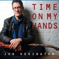 Cover for Jon Herington · Time on My Hands (CD) (2012)