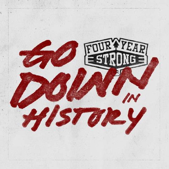 Cover for Four Year Strong · Go Down In History (CD) [EP edition] (2015)