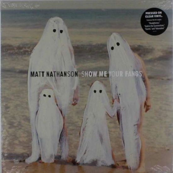 Show Me Your Fangs - Matt Nathanson - Musiikki - WELK - 0888072378643 - perjantai 6. marraskuuta 2015