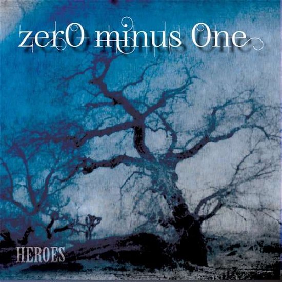 Cover for Zero Minus One · Heroes (CD) (2014)