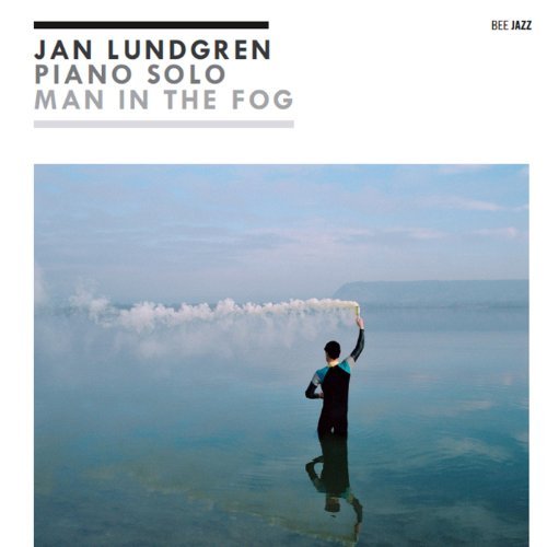 Cover for Jan Lundgren · Piano Solo - Man in the Fog (CD) (2013)