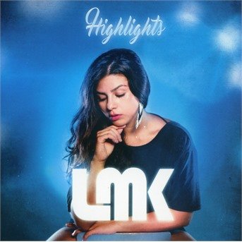 Cover for Lmk · Highlights (CD) (2018)