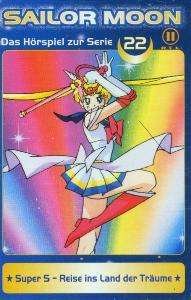 Super S - Reise Ins Land Der Traeume - 22 - Sailor Moon - Music - EDEL - 4009880440643 - 