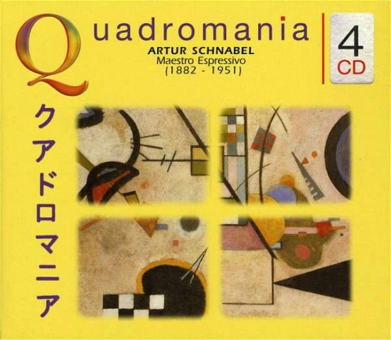 Artur Schnabel · Quadromania Artur Schnabel (CD) (2007)
