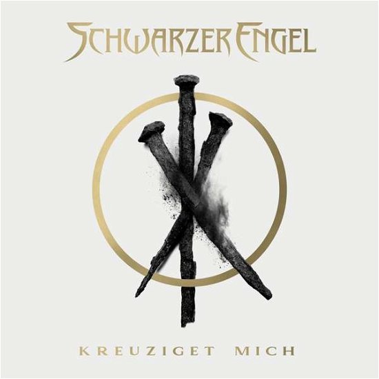 Cover for Schwarzer Engel · Kreuziget Mich (CD) [Digipak] (2020)
