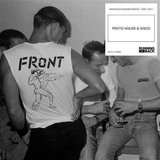 Running Back Presents : `front` Part 1 (Proto-house + Post-disco) - LP - Musik - RUNNING BACK - 4260544822643 - 28. september 2018