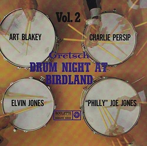 Cover for Art Blakey · Gretsch Drum Night At Birdland 2 (CD) [Limited edition] (2016)