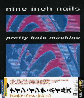 Pretty Hate Machine - Nine Inch Nails - Musikk -  - 4988005429643 - 23. mai 2006