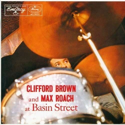 Cover for Brown, Clifford / Max Roach · At Basin Street (CD) (2015)