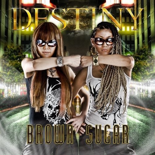 Cover for Brown Sugar · Destiny (CD) [Japan Import edition] (2009)