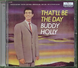 Cover for Buddy Holly · Thatll Be The Day / Remember (CD) (2002)