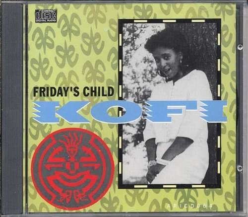 Friday's Child - Kofi - Musik - ARIWA - 5020145800643 - 5. april 2009
