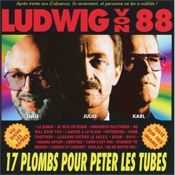 Cover for Ludwig Von 88 · 17 Plombs Pour Peter Les Tubes (CD) (2023)
