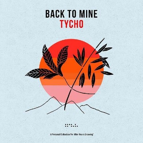 Cover for Back To Mine: Tycho (LP) (2022)