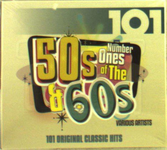 Cover for 101 - Number 1s of the 50s &amp; 60s / Various (CD) (2016)