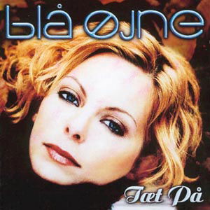 Cover for Blå Øjne · Tæt På (CD) (2001)