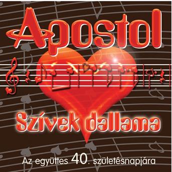 Cover for Apostol · Szivek Dallama (CD)