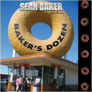 Bakers Dozen - Sean Baker Orchestra - Música - LION MUSIC - 6419922002643 - 3 de agosto de 2009