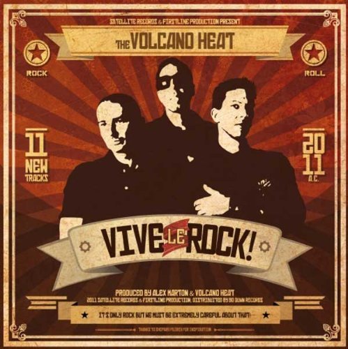 Cover for Volcano Heat · Vive Le Rock (CD) (2012)