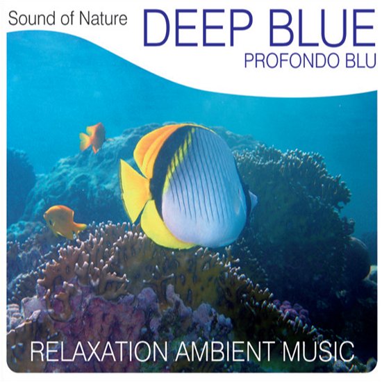 Cover for Aa.vv. · Sound of Nature- Deep Blue (CD) (2011)