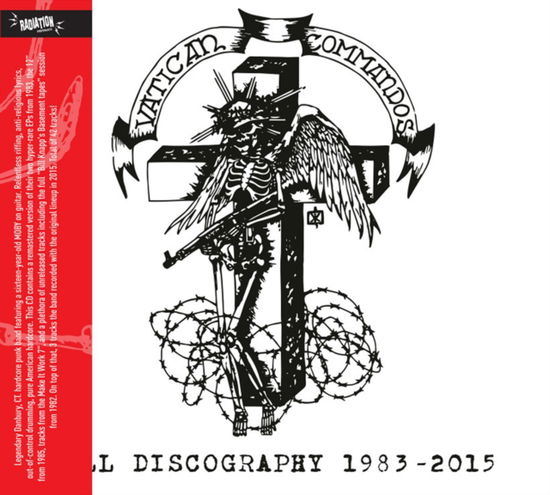 Full Discography 1983-2015 - Vatican Commandos - Music - RADIATION REISSUES - 8055515233643 - March 17, 2023