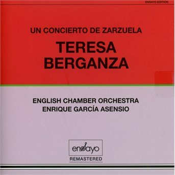 Cover for Teresa Berganza · Un Concierto De Zarzuela (CD) (2019)
