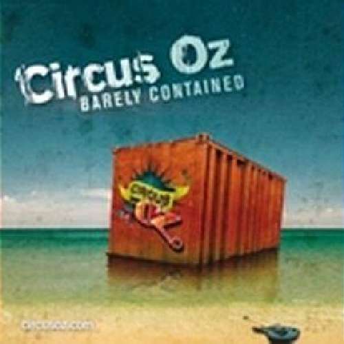 Cover for Circus Oz Band · Barely Contained (CD) (2009)