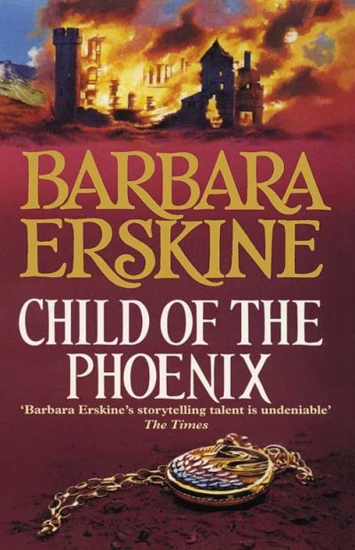 Cover for Barbara Erskine · Child of the Phoenix (Paperback Book) [New edition] (1996)