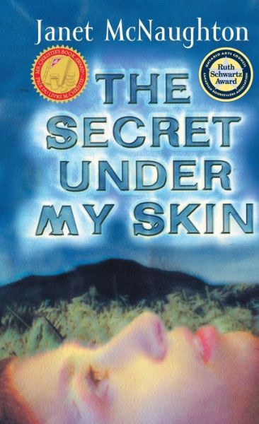 Cover for Janet McNaughton · Secret under My Skin (Book) (2023)